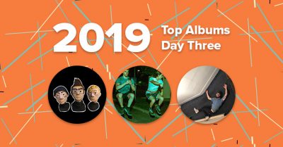 Top Albums of 2019 – Day Three