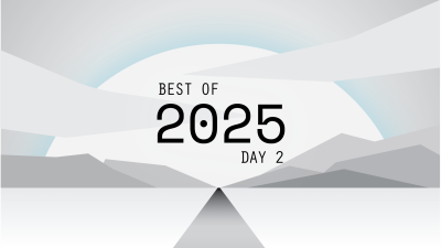 Best of 2025 – Day 2
